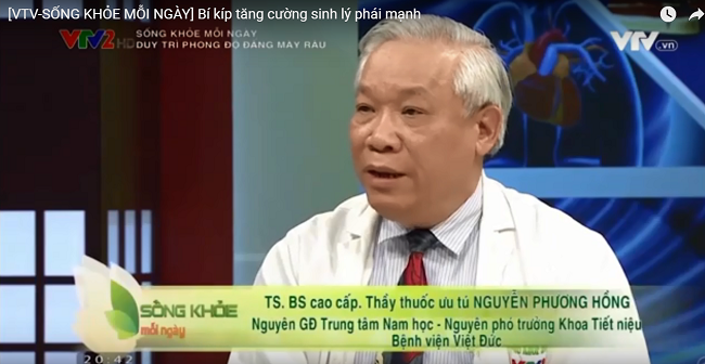 TS. BS cao cấp. Thầy thuốc ưu tú Nguyễn Phương Hồng - Nguyên GĐ Trung tâm Nam học, Nguyên phó trưởng khoa Tiết niệu, bệnh viện Việt Đức